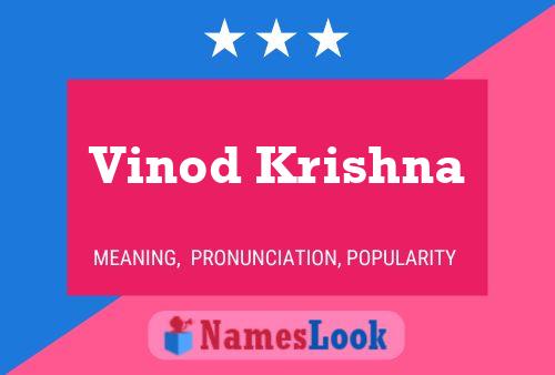 Póster del nombre Vinod Krishna