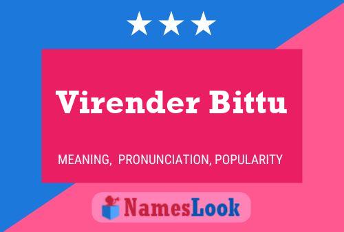 Póster del nombre Virender Bittu