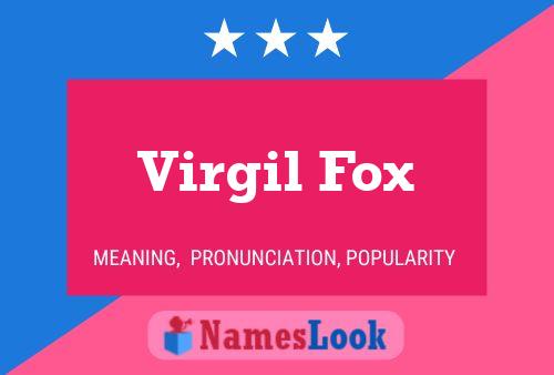 Póster del nombre Virgil Fox