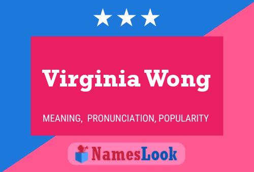 Póster del nombre Virginia Wong