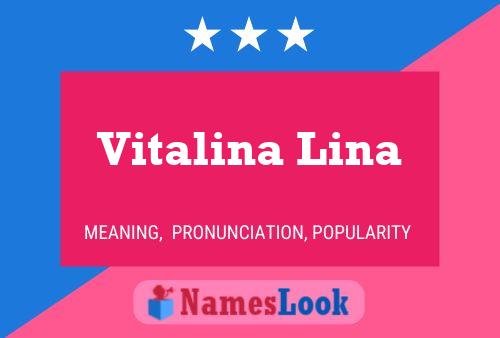 Póster del nombre Vitalina Lina