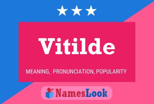 Póster del nombre Vitilde