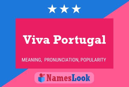 Póster del nombre Viva Portugal