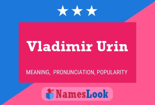 Póster del nombre Vladimir Urin