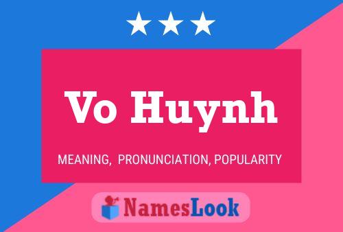 Póster del nombre Vo Huynh