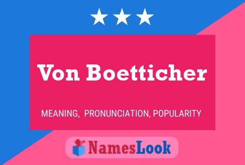 Póster del nombre Von Boetticher