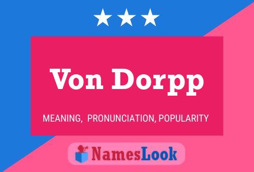 Póster del nombre Von Dorpp