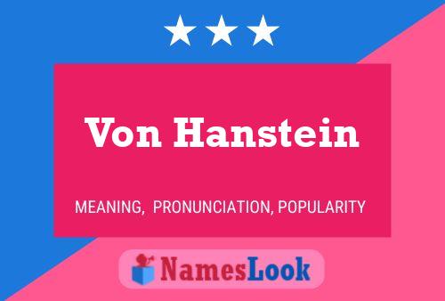 Póster del nombre Von Hanstein