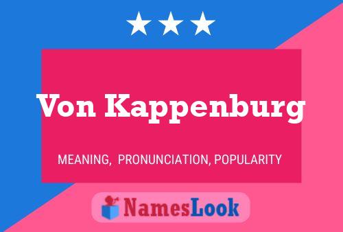 Póster del nombre Von Kappenburg