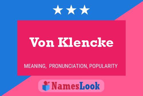 Póster del nombre Von Klencke