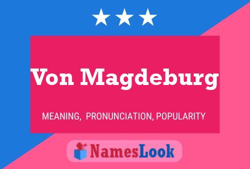 Póster del nombre Von Magdeburg