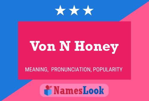 Póster del nombre Von N Honey