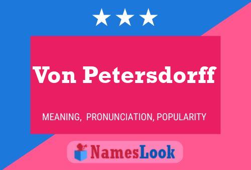 Póster del nombre Von Petersdorff