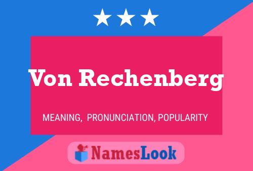 Póster del nombre Von Rechenberg