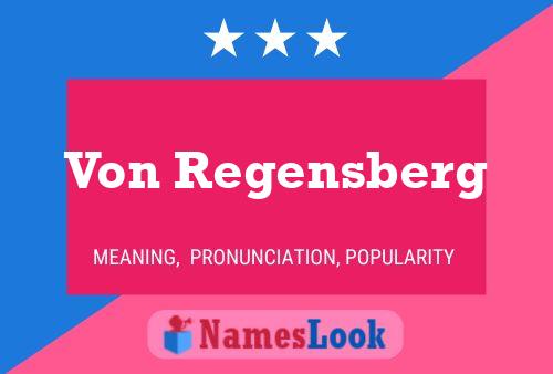 Póster del nombre Von Regensberg