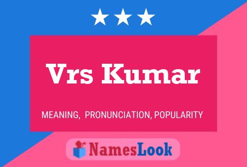 Póster del nombre Vrs Kumar