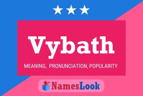 Póster del nombre Vybath