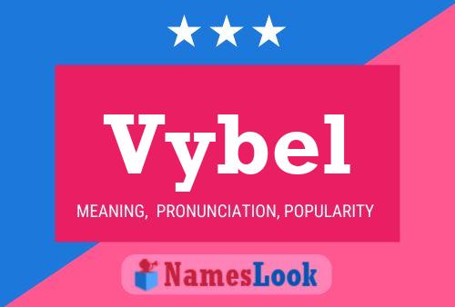 Póster del nombre Vybel