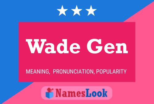 Póster del nombre Wade Gen