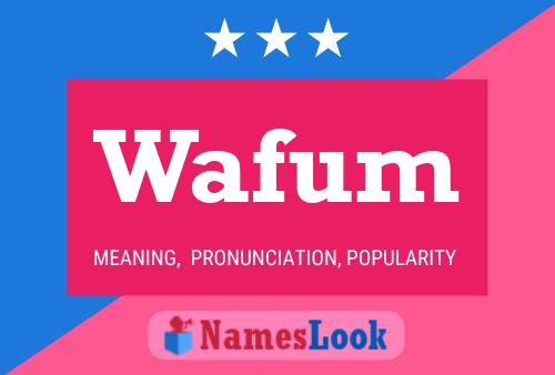 Póster del nombre Wafum