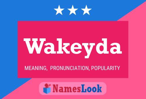 Póster del nombre Wakeyda