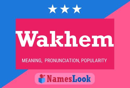 Póster del nombre Wakhem