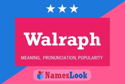 Póster del nombre Walraph