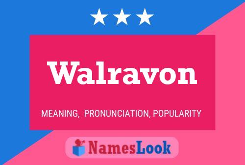 Póster del nombre Walravon