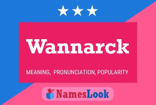 Póster del nombre Wannarck