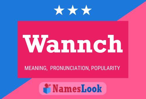 Póster del nombre Wannch