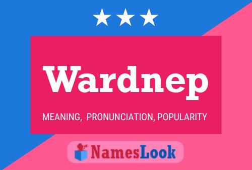 Póster del nombre Wardnep