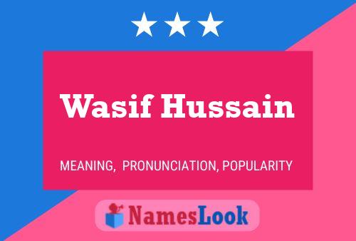 Póster del nombre Wasif Hussain