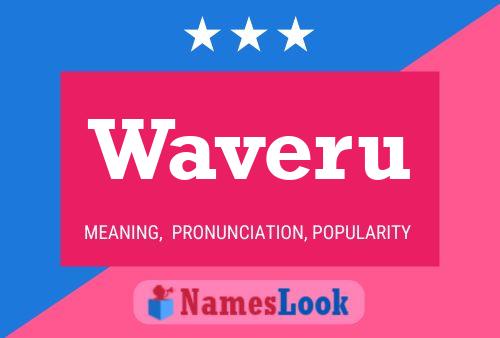 Póster del nombre Waveru