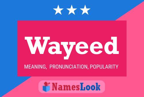 Póster del nombre Wayeed