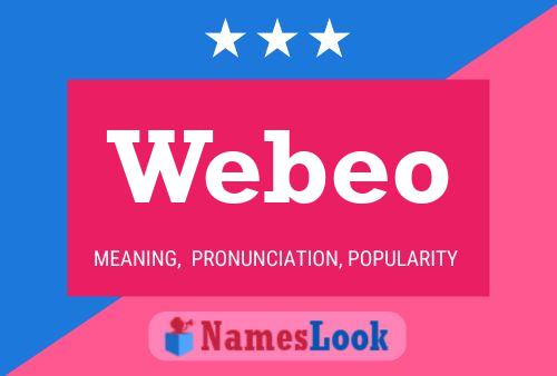 Póster del nombre Webeo