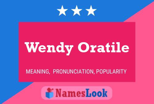 Póster del nombre Wendy Oratile