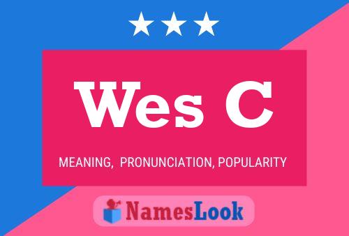 Póster del nombre Wes C