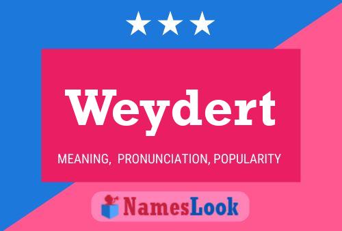 Póster del nombre Weydert