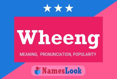 Póster del nombre Wheeng