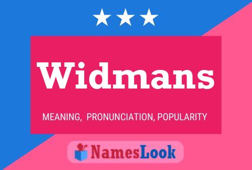 Póster del nombre Widmans