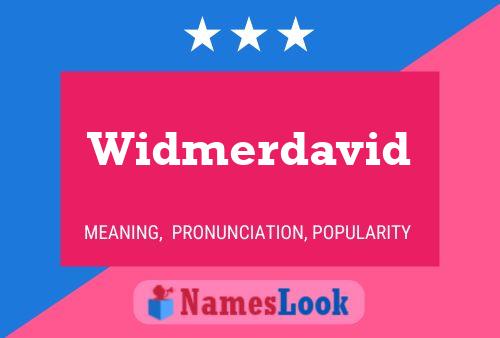 Póster del nombre Widmerdavid