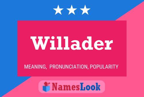 Póster del nombre Willader