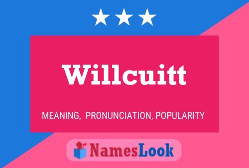 Póster del nombre Willcuitt