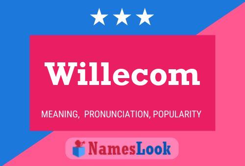 Póster del nombre Willecom