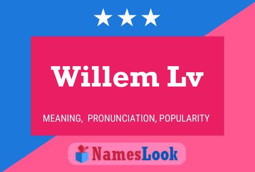 Póster del nombre Willem Lv