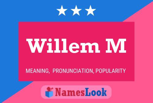 Póster del nombre Willem M