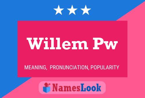 Póster del nombre Willem Pw