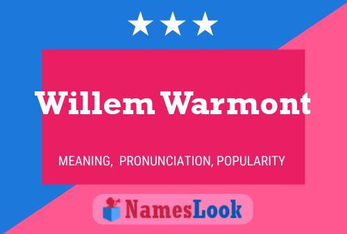 Póster del nombre Willem Warmont