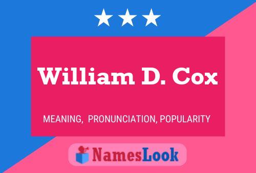 Póster del nombre William D. Cox