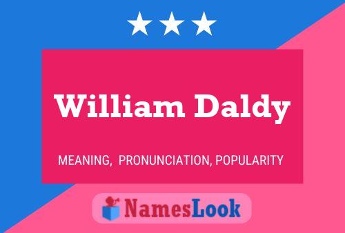 Póster del nombre William Daldy